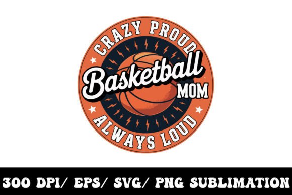 Basketball Mom Mode: Graphics for Crafts