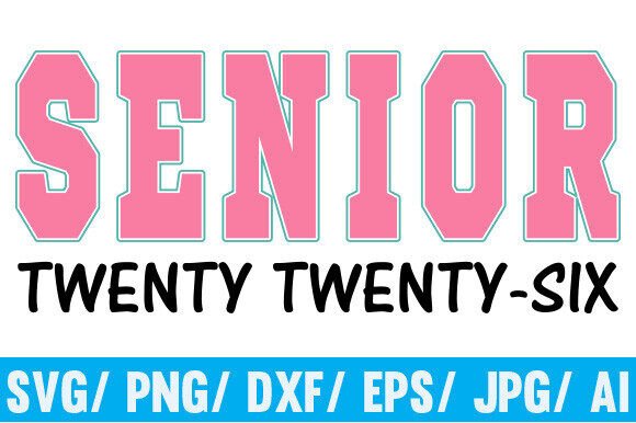 Class of 2026 Png, Senior Mom Png, Pink – Graphics & Crafts