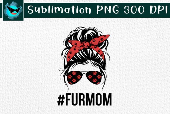 Fur Mom Messy Bun Hair Sublimation PNG for Crafts & Graphics