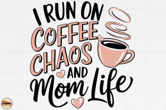 I Run on Coffee Chaos and Mom Life: A Designer's Review