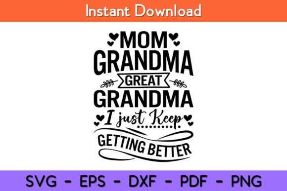 Mom Grandma Great: Fresh Graphics for Crafts